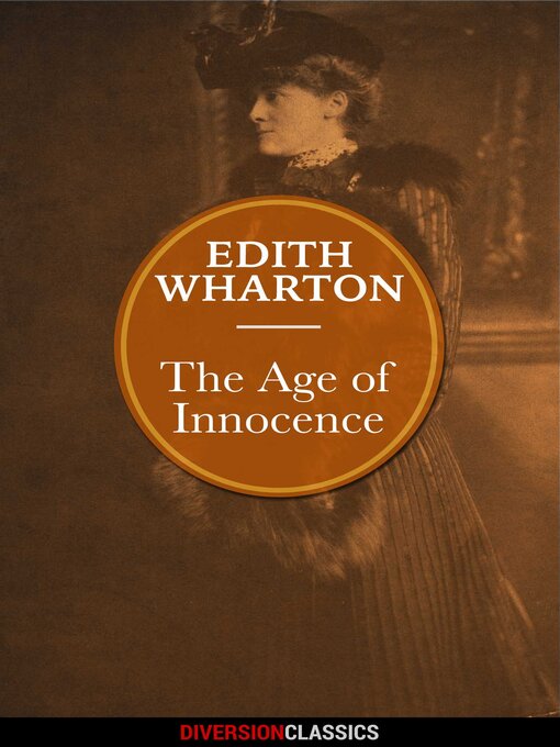 Title details for The Age of Innocence (Diversion Classics) by Edith Wharton - Available